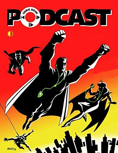Comic Book Podcasts